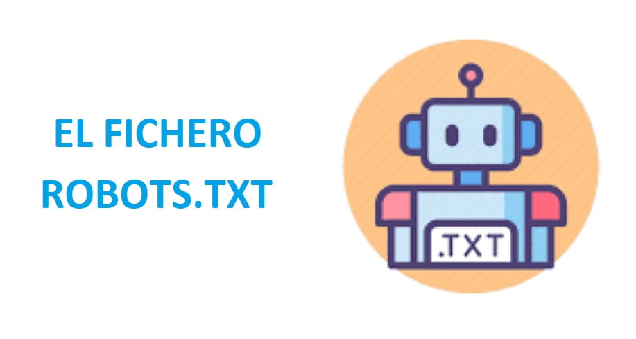 Robots TXT Qu Es Y C mo Optimizarlo MarcaGo